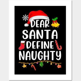 Dear Santa Define Naughty Xmas Pajamas Christmas Nice Posters and Art